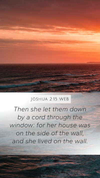Joshua 2:15 WEB Bible Verse Image