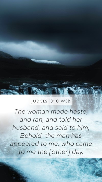 Judges 13:10 WEB Bible Verse Image
