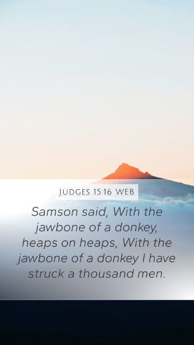 Judges 15:16 WEB Bible Verse Image
