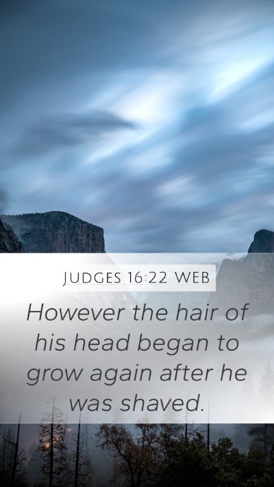 Judges 16:22 WEB Bible Verse Image