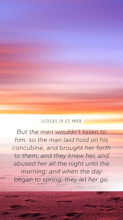 Judges 19:25 WEB Bible Verse Image