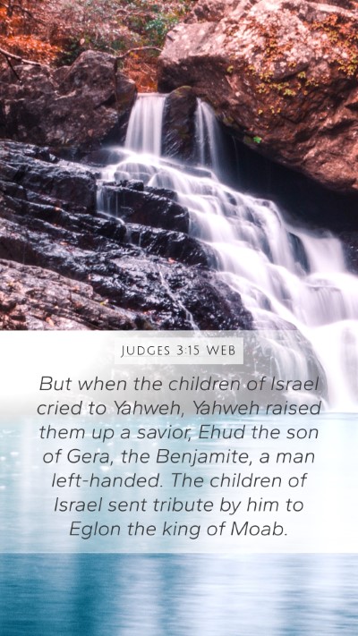 Judges 3:15 WEB Bible Verse Image