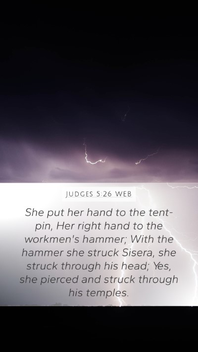 Judges 5:26 WEB Bible Verse Image