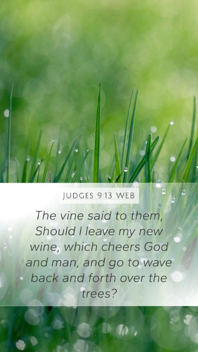 Judges 9:13 WEB Bible Verse Image