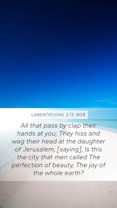 Lamentations 2:15 WEB Bible Verse Image