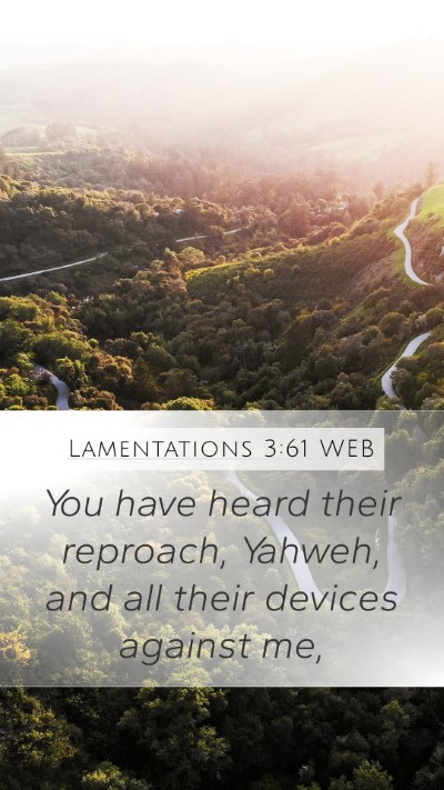 Lamentations 3:61 WEB Bible Verse Image