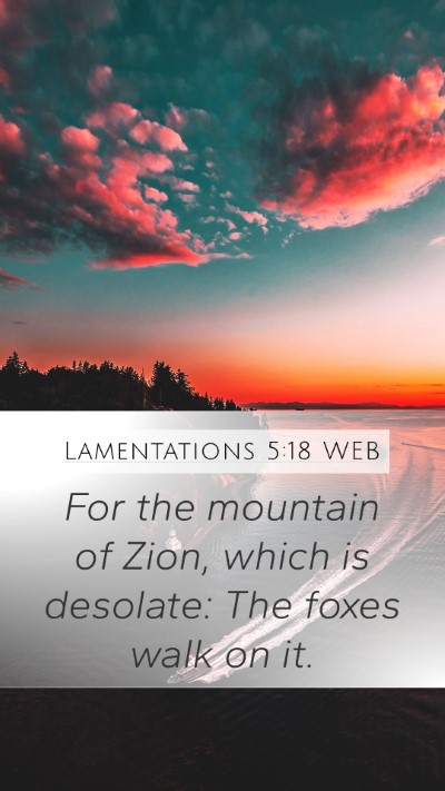 Lamentations 5:18 WEB Bible Verse Image