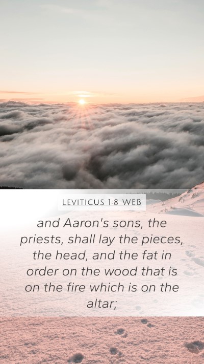 Leviticus 1:8 WEB Bible Verse Image