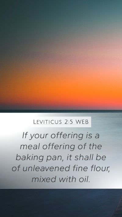 Leviticus 2:5 WEB Bible Verse Image