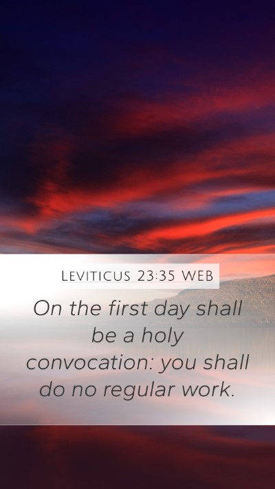 Leviticus 23:35 WEB Bible Verse Image