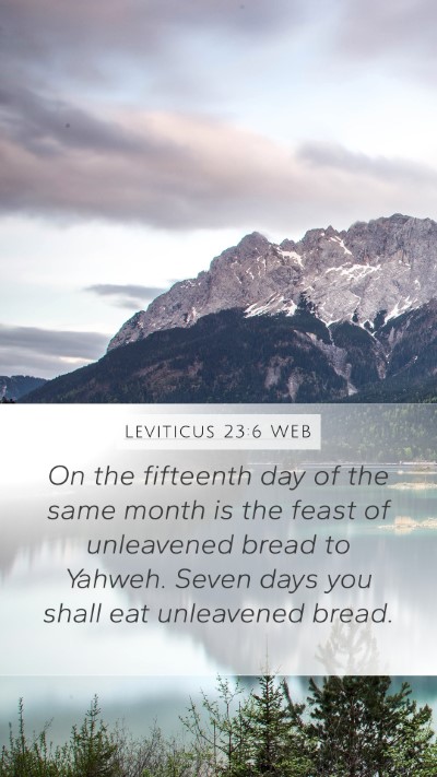 Leviticus 23:6 WEB Bible Verse Image