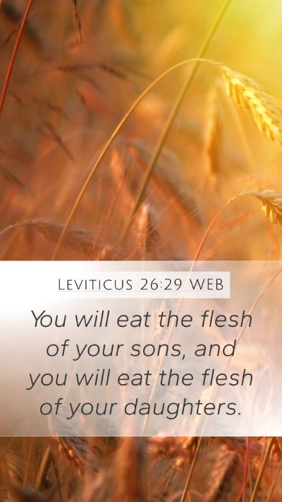 Leviticus 26:29 WEB Bible Verse Image