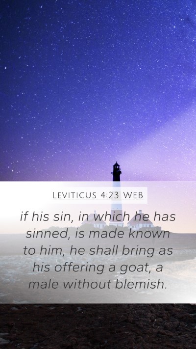 Leviticus 4:23 WEB Mobile Phone Wallpaper - if his sin, in which he has sinned, is made known - Mobile Bible Verse Wallpaper