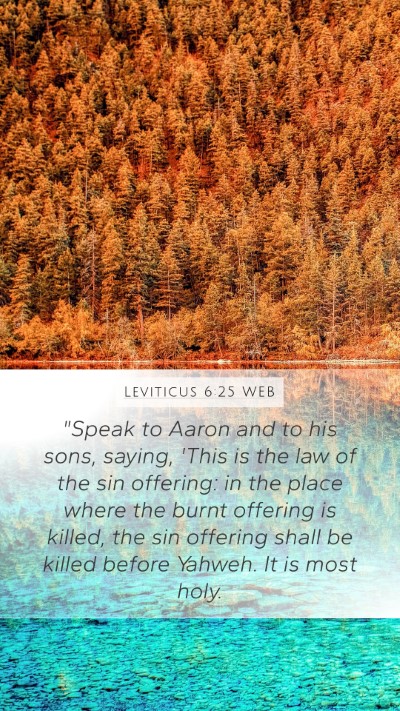 Leviticus 6:25 WEB Bible Verse Image
