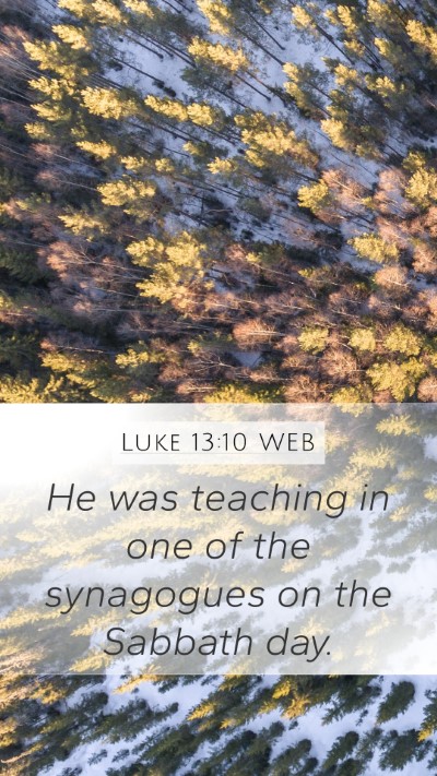 Luke 13:10 WEB Bible Verse Image