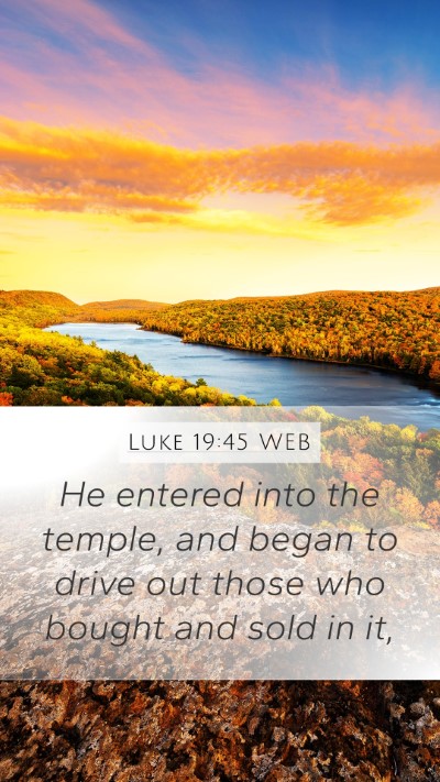 Luke 19:45 WEB Bible Verse Image