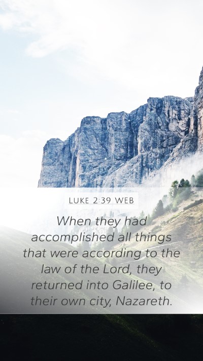 Luke 2:39 WEB Bible Verse Image