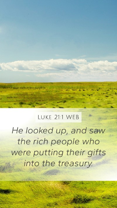 Luke 21:1 WEB Bible Verse Image
