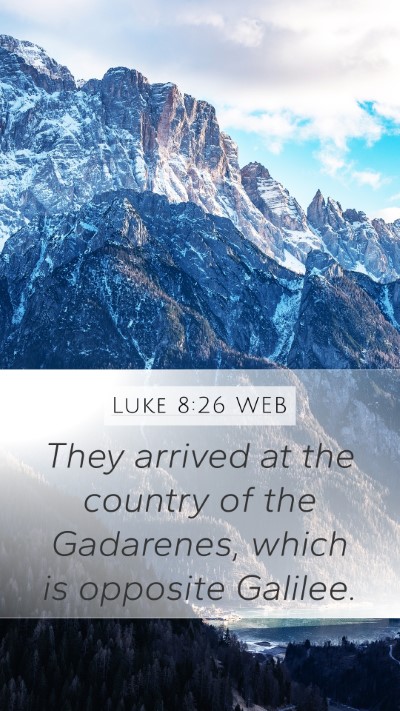 Luke 8:26 WEB Bible Verse Image