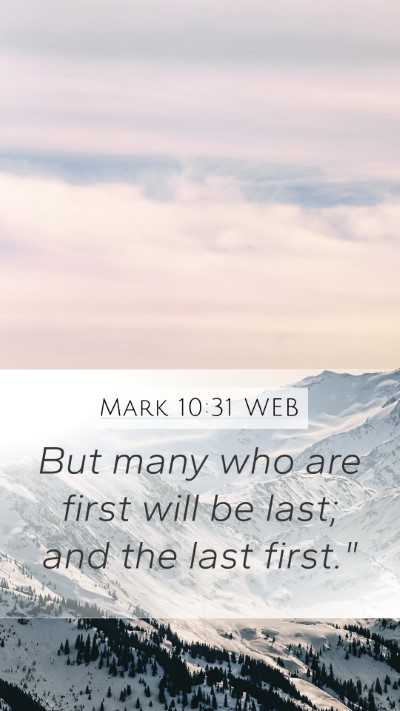 Mark 10:31 WEB Bible Verse Image