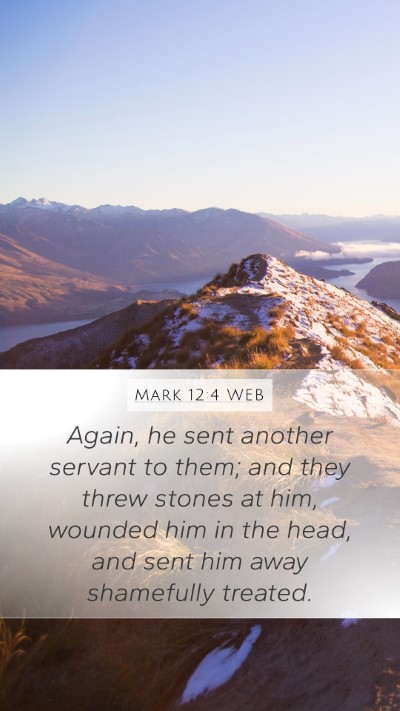 Mark 12:4 WEB Bible Verse Image