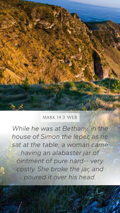 Mark 14:3 WEB Bible Verse Image