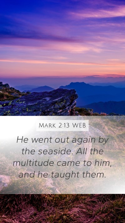 Mark 2:13 WEB Bible Verse Image