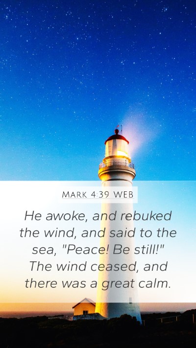 Mark 4:39 WEB Bible Verse Image