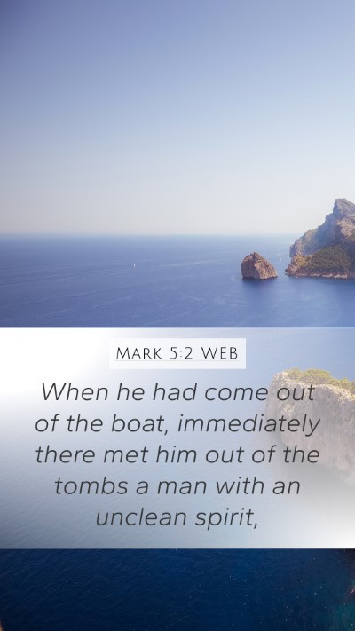 Mark 5:2 WEB Bible Verse Image