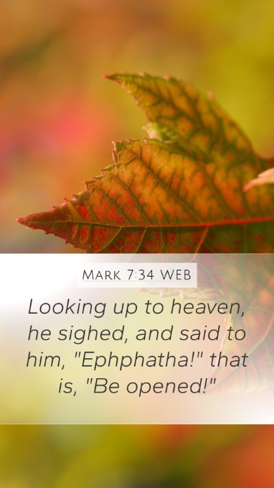 Mark 7:34 WEB Bible Verse Image