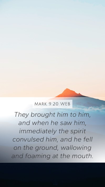 Mark 9:20 WEB Bible Verse Image