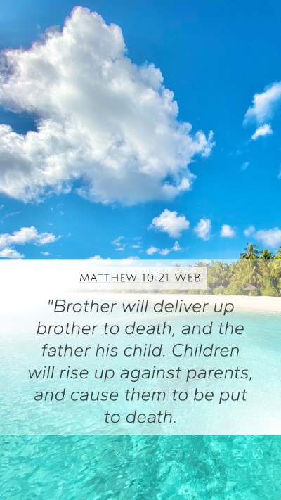 Matthew 10:21 WEB Bible Verse Image