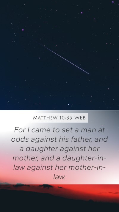 Matthew 10:35 WEB Bible Verse Image