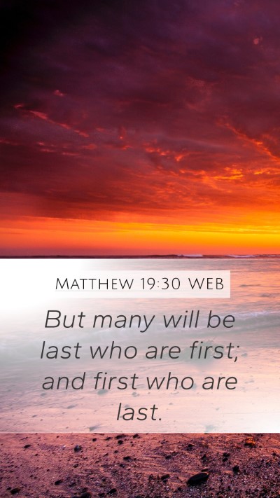 Matthew 19:30 WEB Bible Verse Image