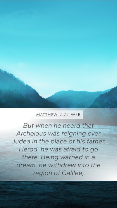 Matthew 2:22 WEB Bible Verse Image