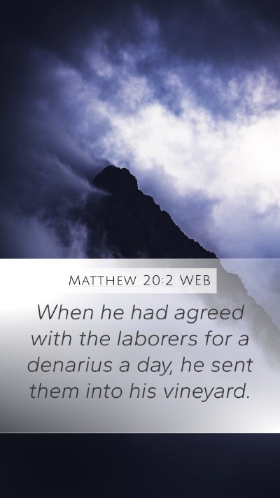 Matthew 20:2 WEB Bible Verse Image