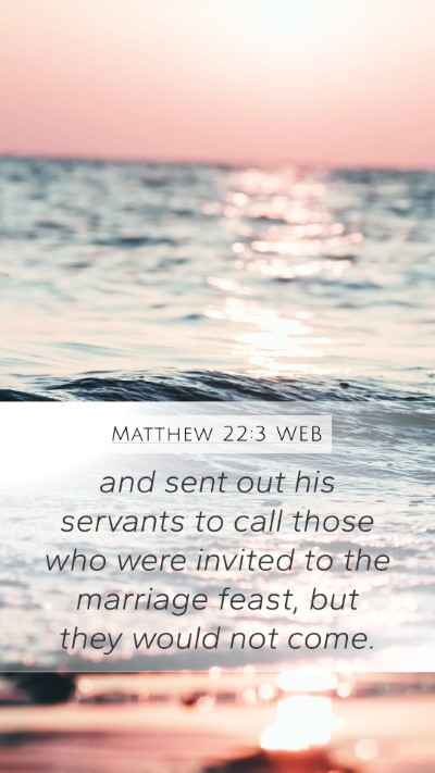 Matthew 22:3 WEB Bible Verse Image