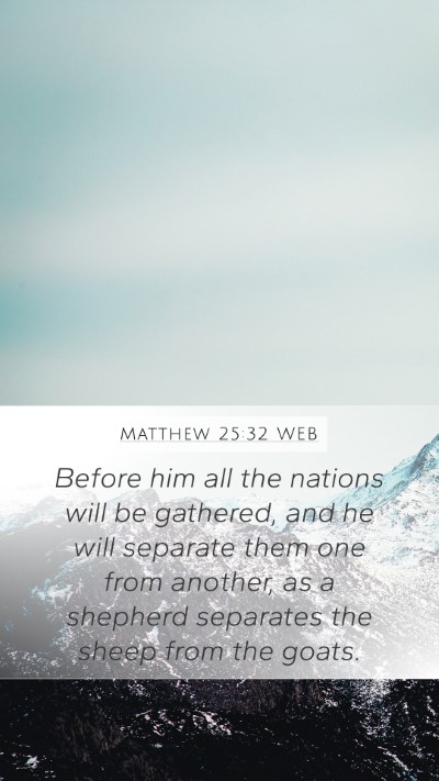 Matthew 25:32 WEB Bible Verse Image