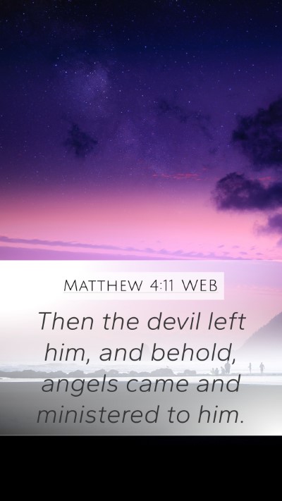 Matthew 4:11 WEB Bible Verse Image