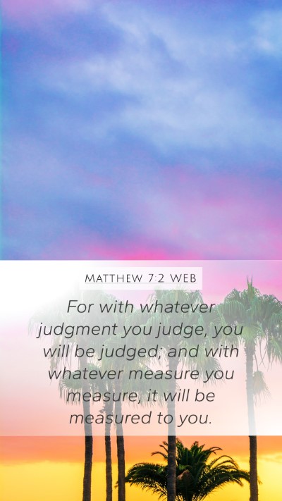 Matthew 7:2 WEB Bible Verse Image