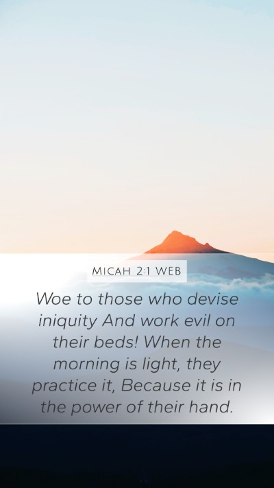 Micah 2:1 WEB Bible Verse Image