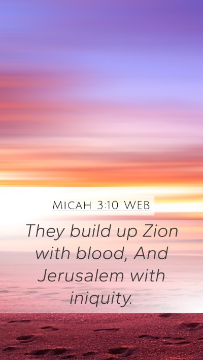 Micah 3:10 WEB Bible Verse Image