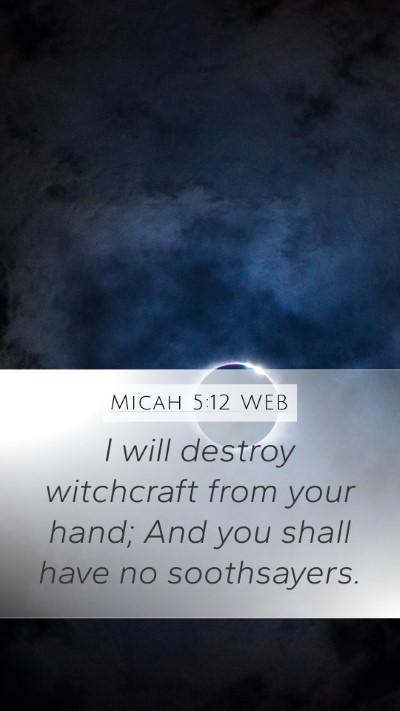 Micah 5:12 WEB Bible Verse Image