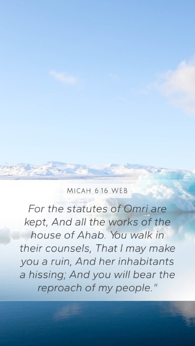 Micah 6:16 WEB Bible Verse Image