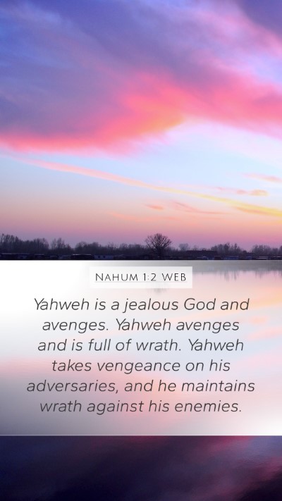 Nahum 1:2 WEB Bible Verse Image