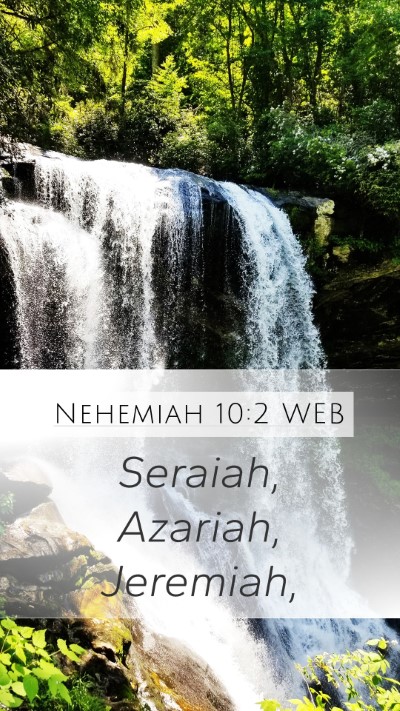 Nehemiah 10:2 WEB Bible Verse Image
