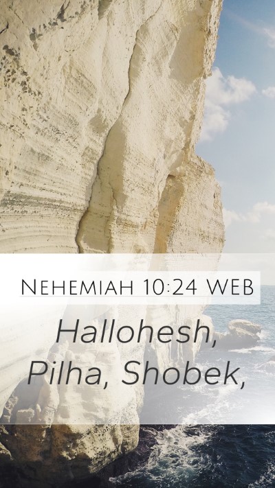 Nehemiah 10:24 WEB Mobile Phone Wallpaper - Hallohesh, Pilha, - Mobile Bible Verse Wallpaper