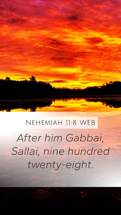 Nehemiah 11:8 WEB Mobile Phone Wallpaper - After him Gabbai, Sallai, nine hundred - Mobile Bible Verse Wallpaper
