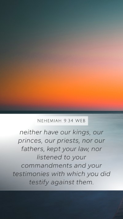 Nehemiah 9:34 WEB Bible Verse Image