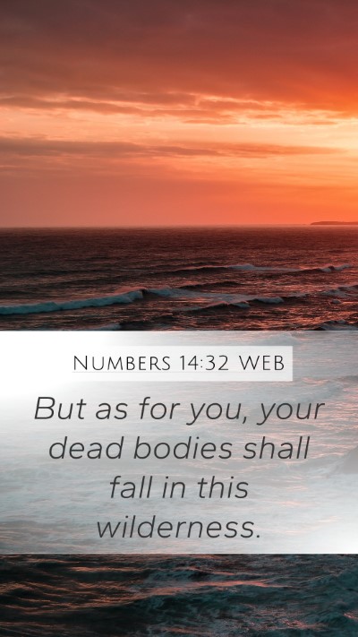 Numbers 14:32 WEB Bible Verse Image